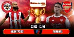 Soi Kèo Brentford Vs Arsenal 03h00 13/02 - Ngoại Hạng Anh